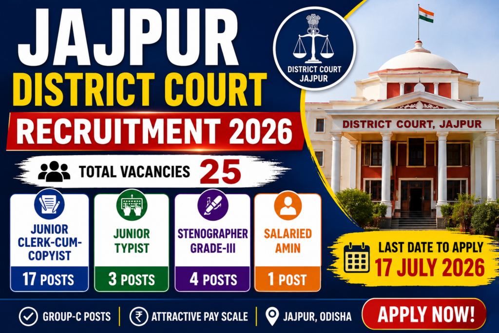 Jajpur District Court Clerk, Typist, Stenographer & Amin Recruitment 2026