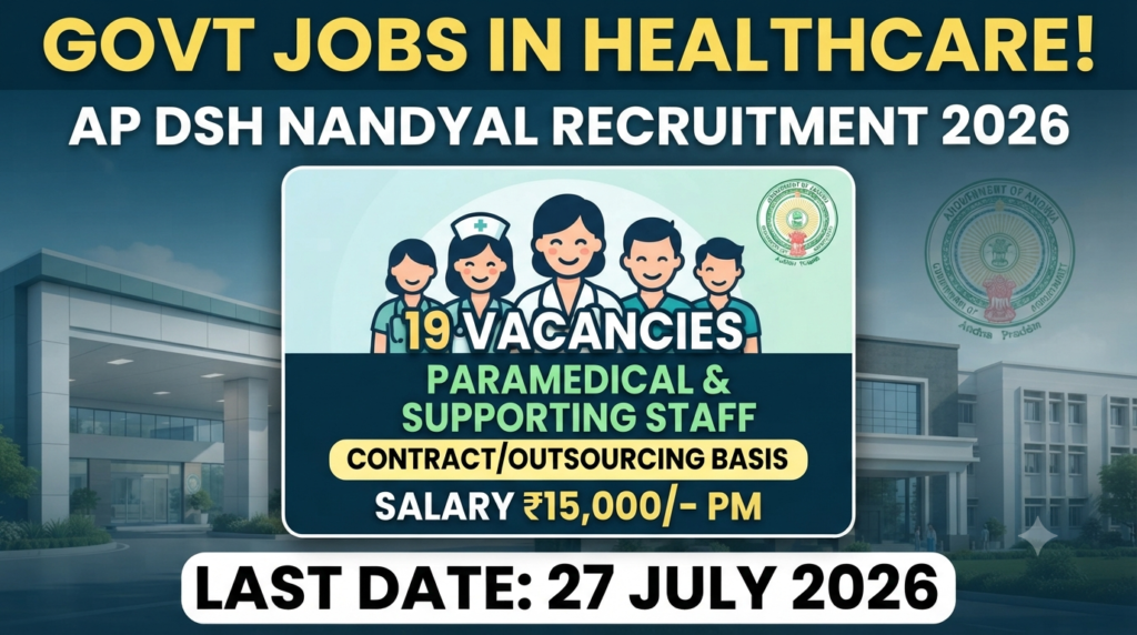 AP DSH Nandyal Recruitment 2026