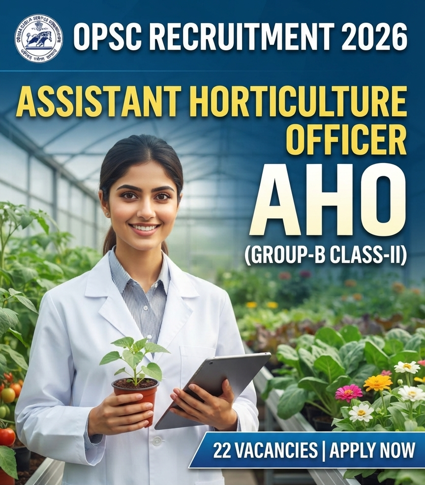 Assistant Horticulture Officer Recruitment at OPSC