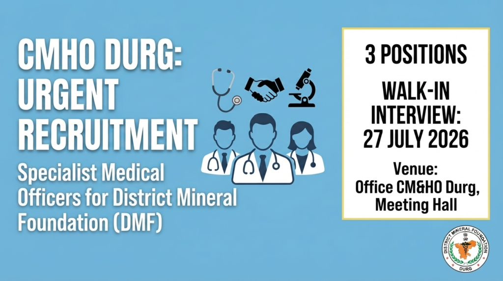 CMHO Durg Recruitment 2026
