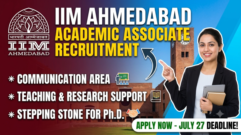 IIM Ahmedabad Academic Associate Recruitment 2026