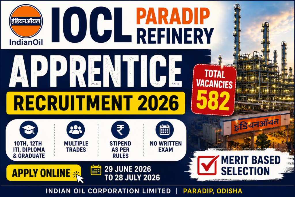 IOCL Paradip Refinery Apprentice Recruitment 2026