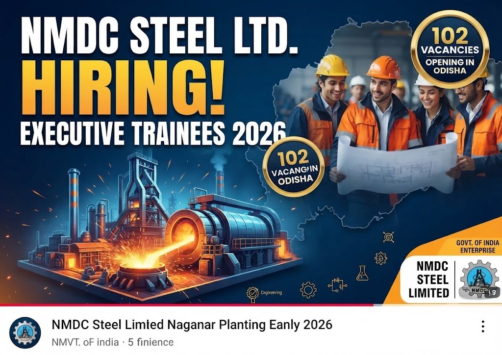 NMDC Steel (NSL) Executive Trainee Recruitment 2026