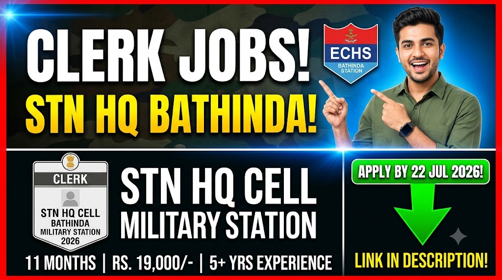 Stn HQ Cell Bathinda Clerk Recruitment 2026